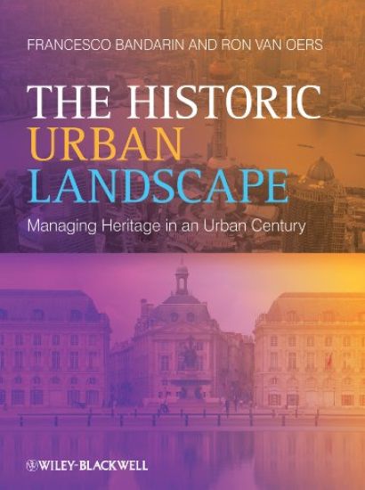 The Historic Urban Landscape