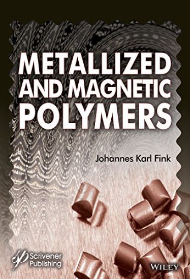 Metallized and Magnetic Polymers