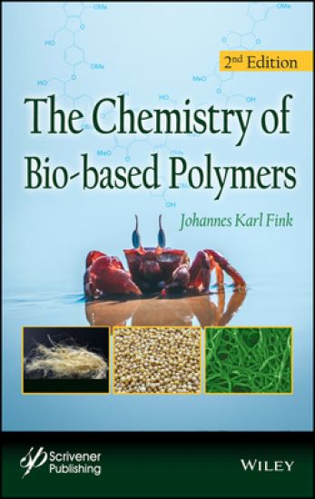 The Chemistry of Bio-based Polymers