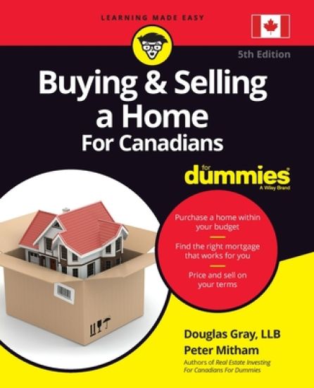 Buying & Selling a Home For Canadians For Dummies