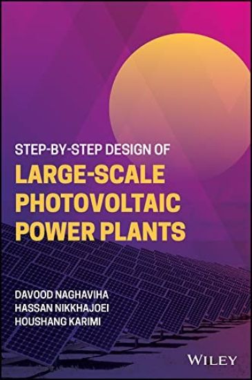 Step-by-Step Design of Large-Scale Photovoltaic Power Plants