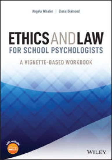 Ethics and Law for School Psychologists