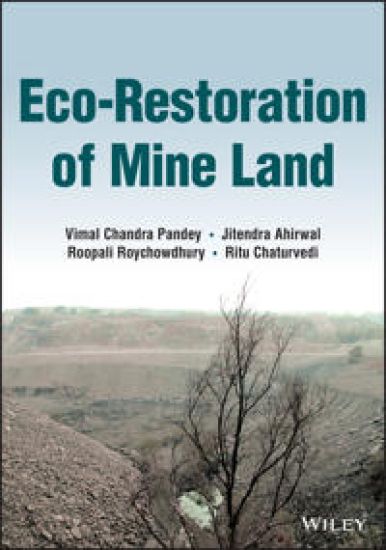 Eco-Restoration of Mine Land