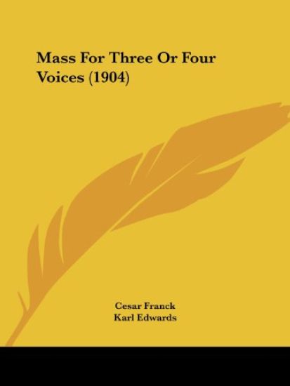 Mass For Three Or Four Voices (1904)