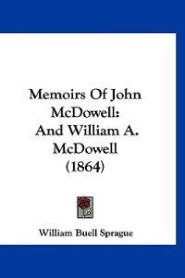 Memoirs Of John McDowell