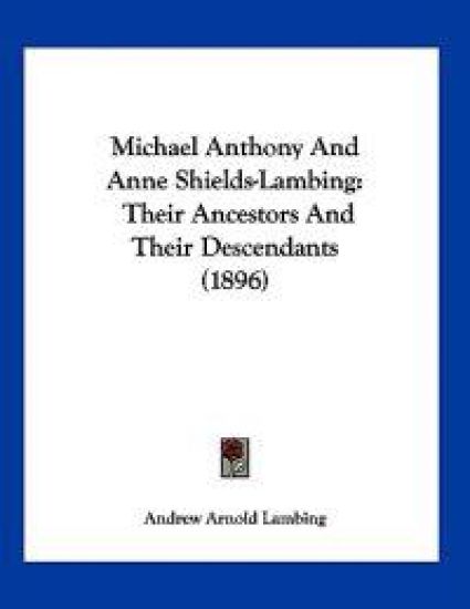 Michael Anthony And Anne Shields-Lambing