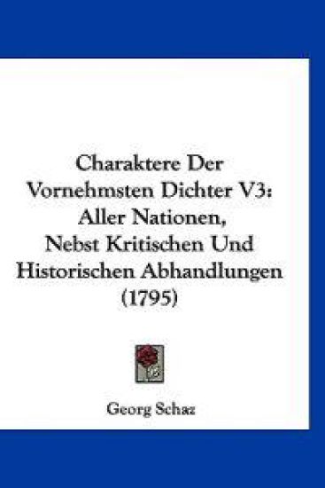 Charaktere Der Vornehmsten Dichter