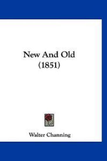 New And Old (1851)
