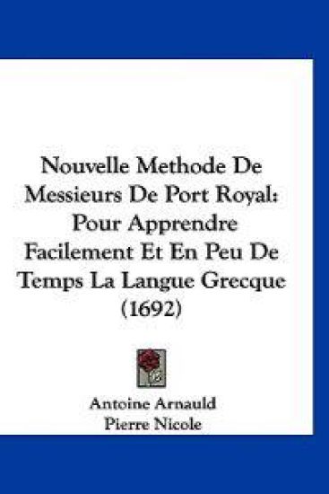 Nouvelle Methode De Messieurs De Port Royal