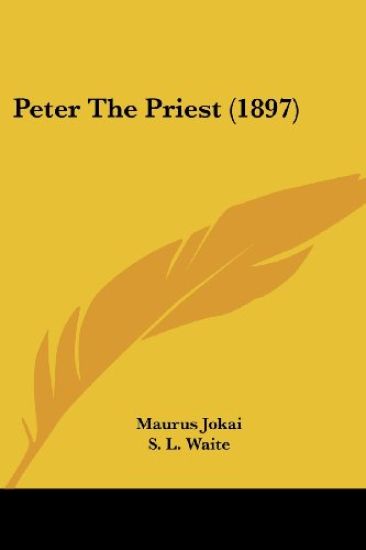 Peter The Priest (1897)