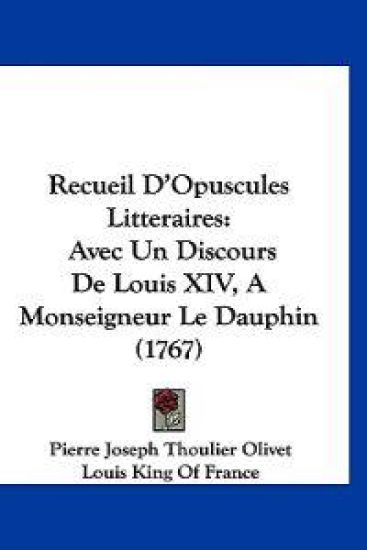 Recueil D'Opuscules Litteraires