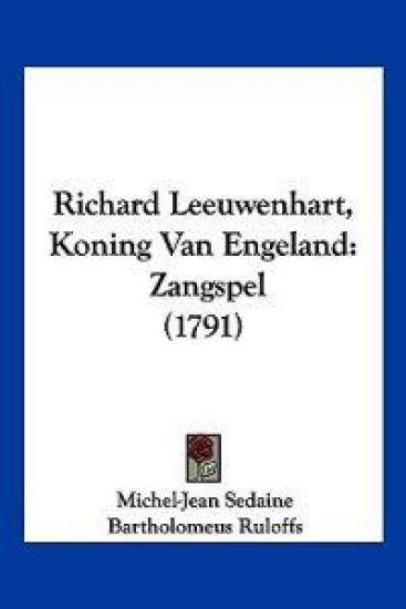 Richard Leeuwenhart, Koning Van Engeland