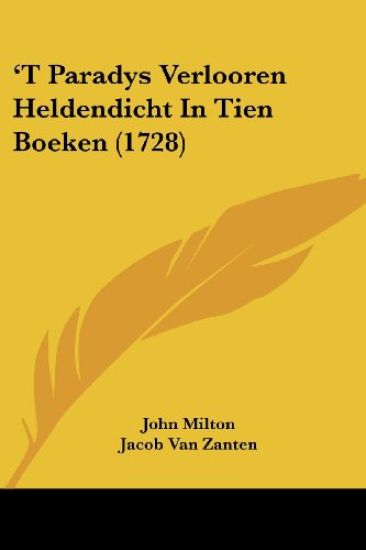 'T Paradys Verlooren Heldendicht In Tien Boeken (1728)