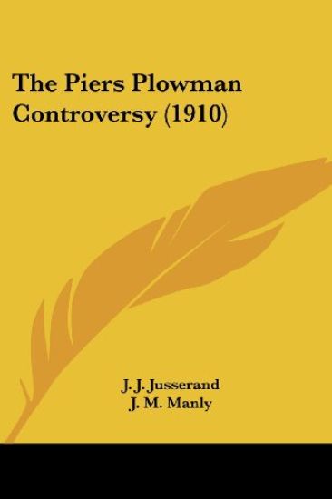 The Piers Plowman Controversy (1910)