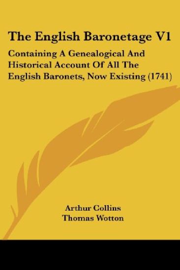 The English Baronetage V1