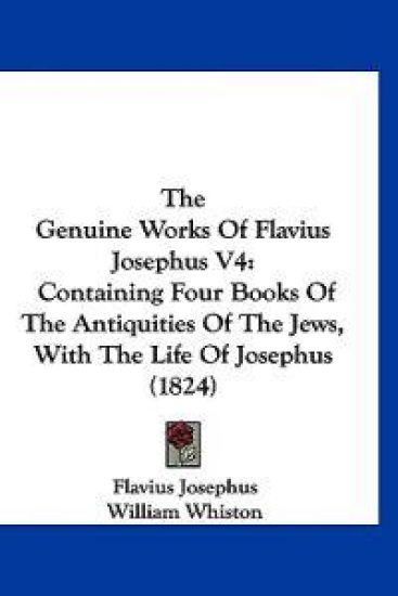 The Genuine Works of Flavius Josephus