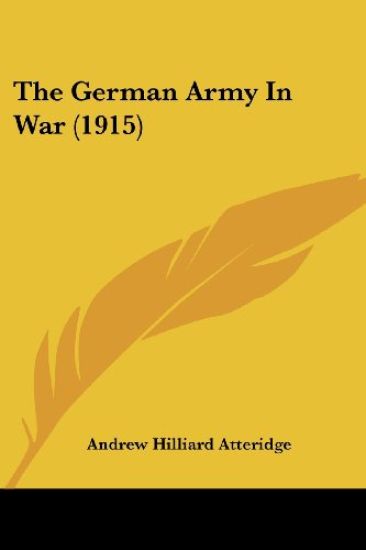 The German Army in War