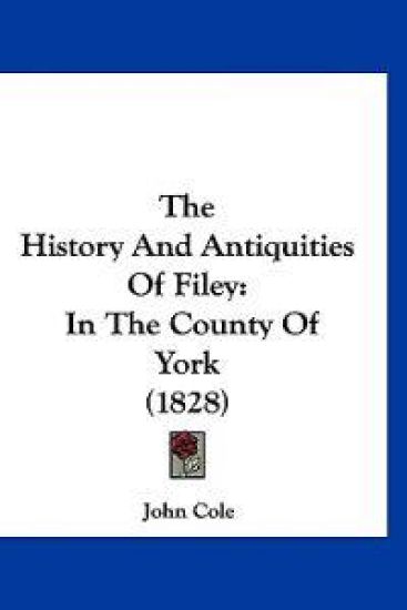 The History and Antiquities of Filey