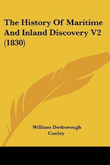 The History of Maritime and Inland Discovery