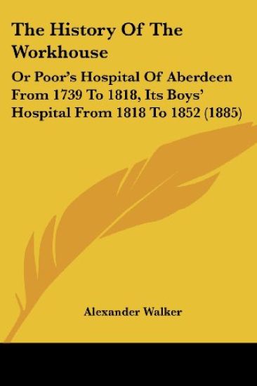 The History of the Workhouse