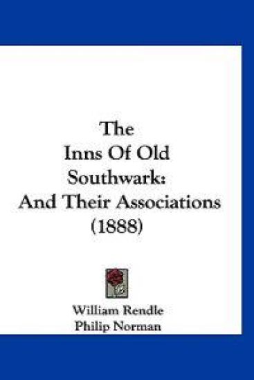 The Inns of Old Southwark – William Rendle, kirjan kansikuva