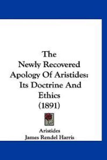 The Newly Recovered Apology Of Aristides