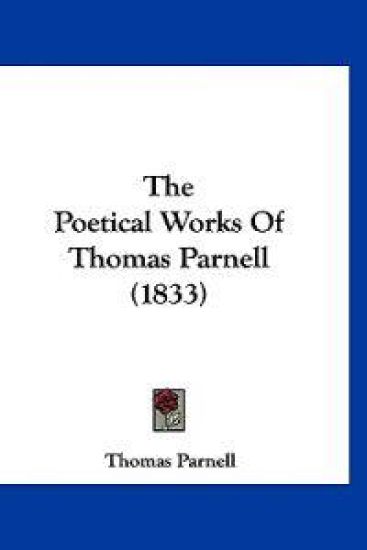 The Poetical Works Of Thomas Parnell (1833) – Thomas Parnell, kirjan kansikuva