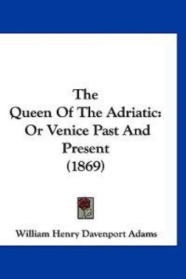 The Queen Of The Adriatic