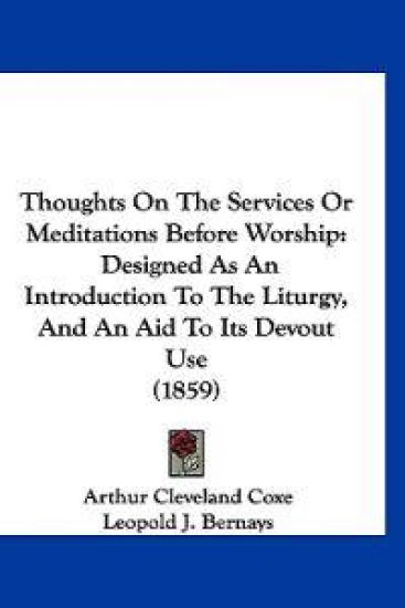 Thoughts On The Services Or Meditations Before Worship