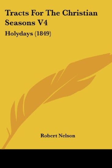 Tracts For The Christian Seasons V4