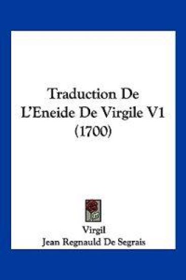 Traduction De L'Eneide De Virgile V1 (1700)