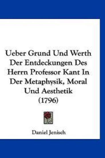 Jenisch, D: Ueber Grund Und Werth Der Entdeckungen Des Herrn