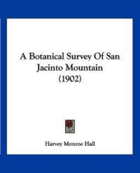 A Botanical Survey of San Jacinto Mountain