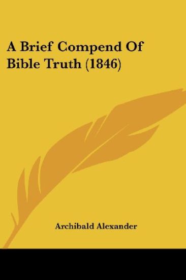 A Brief Compend of Bible Truth