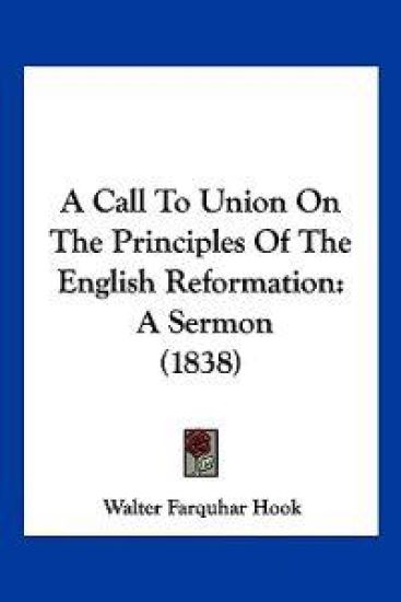 A Call to Union on the Principles of the English Reformation