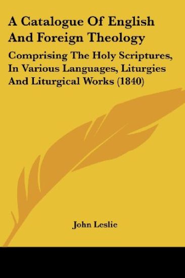 A Catalogue of English and Foreign Theology