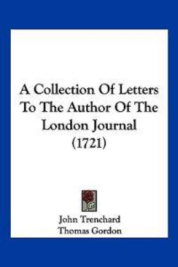 A Collection of Letters to the Author of the London Journal