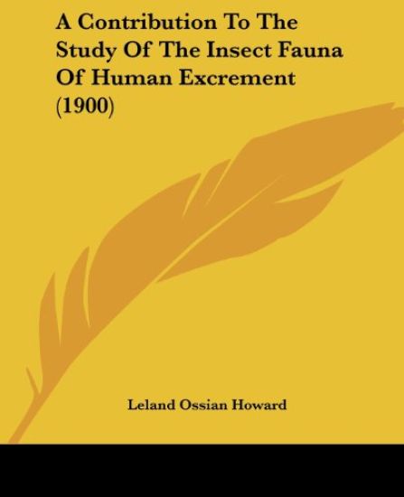 A Contribution to the Study of the Insect Fauna of Human Excrement