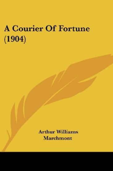 A Courier of Fortune