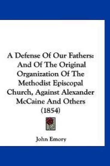 A Defense of Our Fathers