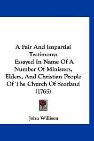 A Fair and Impartial Testimony