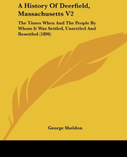 A History of Deerfield, Massachusetts