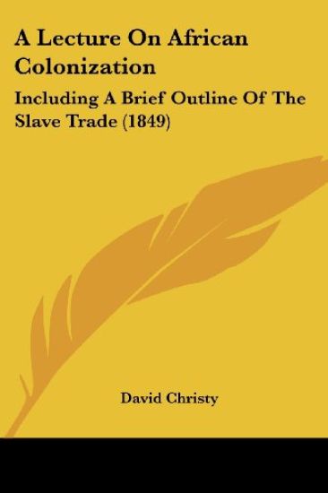 A Lecture on African Colonization