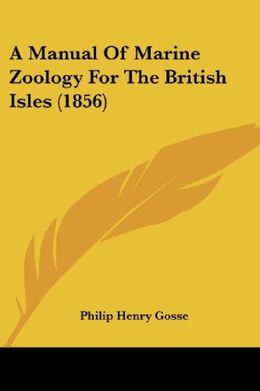 A Manual of Marine Zoology for the British Isles