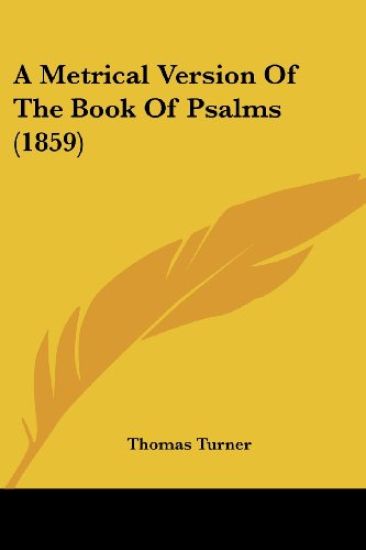 A Metrical Version of the Book of Psalms