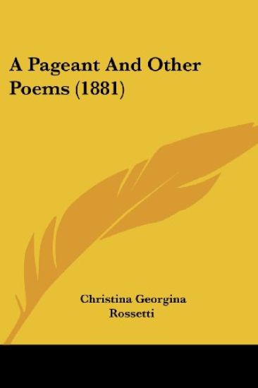 A Pageant and Other Poems