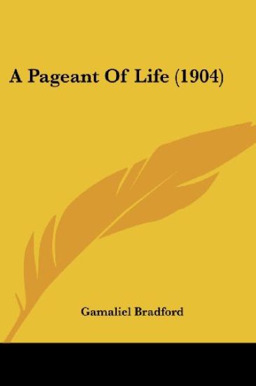 A Pageant of Life