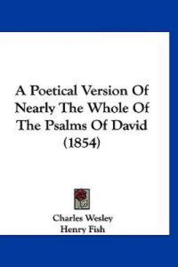 A Poetical Version of Nearly the Whole of the Psalms of David – Charles Wesley, kirjan kansikuva