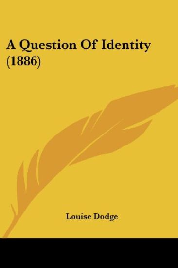 A Question of Identity – Louise Dodge, kirjan kansikuva