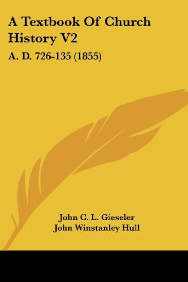 A Textbook of Church History